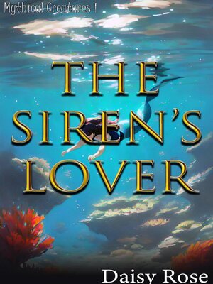 cover image of The Siren's Lover